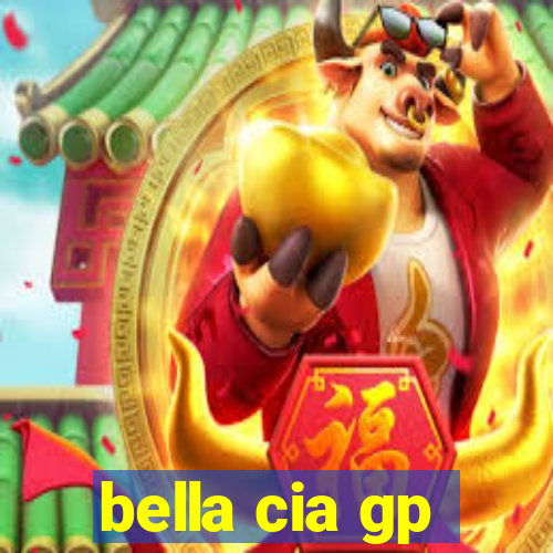 bella cia gp